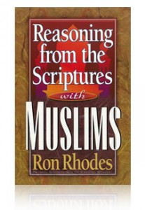 Reasoning from the Scriptures with Muslims 